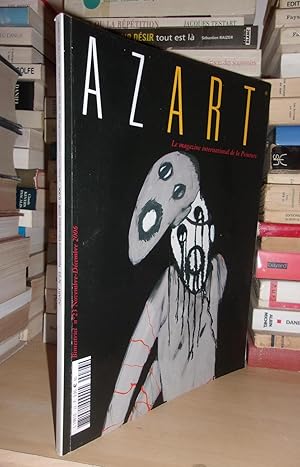 Azart - N°23 - Novembre-Décembre 2006 : Azart Magazine International De La Peinture