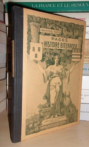 Pages D'Histoire Biterroise : Choix De Textes Publiés, Couronnés Ou Recueillis Par La Société Arc...