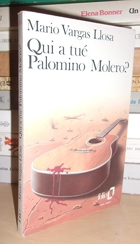 Qui a Tué Palomino Molero ?