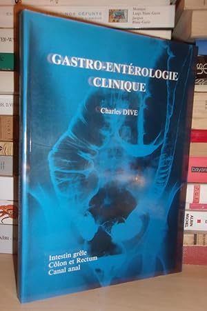 Manuel De Gastro-Entérologie - T.2 : Intestin Grêle, Colon et Rectum, Canal Anal