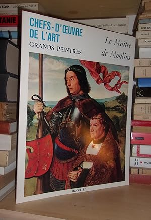 Chefs-D'oeuvre De L'art - n°110 : Grands Peintres: Le Maître De Moulins