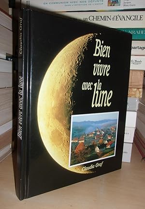 BIEN VIVRE AVEC LA LUNE