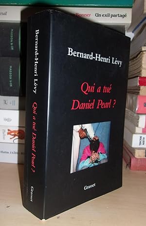 Qui a Tué Daniel Pearl ?