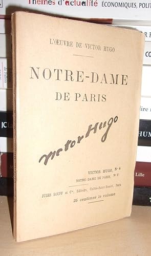 L'Oeuvre De Victor Hugo - T.6 : Notre-Dame De Paris - N°6