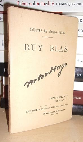 L'Oeuvre De Victor Hugo - T.9 : Ruy Blas - N°1