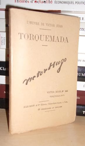 L'Oeuvre De Victor Hugo T.242 : Torquemada N°2