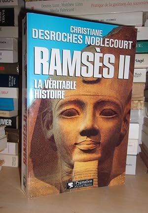 RAMSES II : La Véritable Histoire