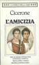 L'AMICIZIA - Cicerone