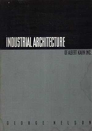 Industrial Architecture- A.KAHN, G.NELSON, 1939 Architectural Book - ST271