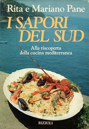 I sapori del Sud. Alla riscoperta della cucina mediterranea - PANE, 1991 - ST425