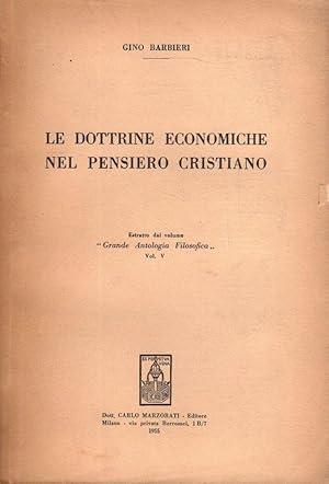 Le dottrine economiche nel pensiero cristiano- G.BARBIERI, 1954 Autografo- ST699