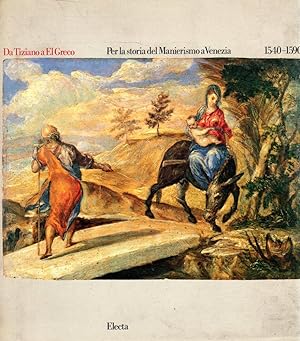 Da Tiziano a El Greco. Per la storia del Manierismo a Venezia 1540-1590 - SC4