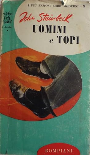 Uomini e topi - J.STEINBECK, 1963 Bompiani edit, St26