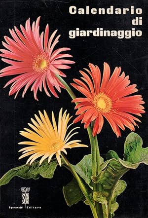 Calendario di giardinaggio - AA.VV. 1964 Garavatti editore - ST311