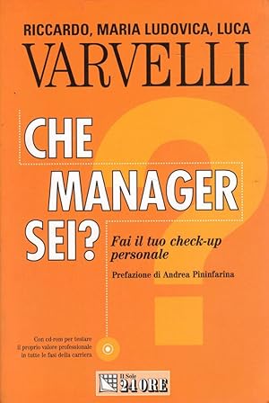 Che manager sei?- VARVELLI, 2002 Il Sole 24 ORE, con CD-ROM - ST434