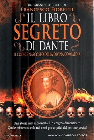 Il libro segreto di Dante. Il codice nascosto della Divina Commedia - ST534