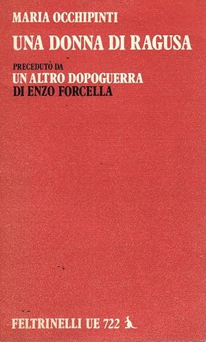 Una donna di Ragusa- M.OCCHIPINTI, 1976 Feltrinelli editore - ST654