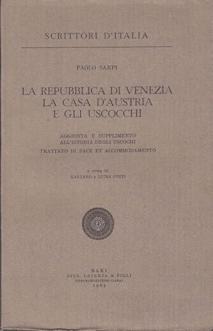 1 ed! La Repubblica di Venezia La Casa d'Austria e gli Uscocchi. Sarpi. STO4