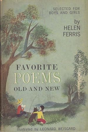 FAVORITE POEMS OLD AND NEW, Helen Ferris, Doubleday & Company 1957 *MC1