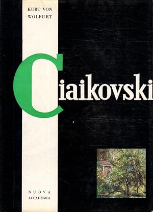 Ciaikovski- KURT VON WOLFURT, 1961 Nuova Accademia - ST843