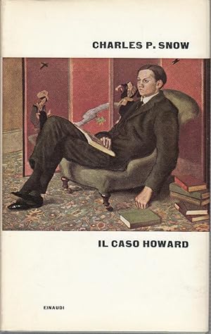 Il caso Howard - C.P.SNOW, 1962 Einaudi 1°edizione, BA1