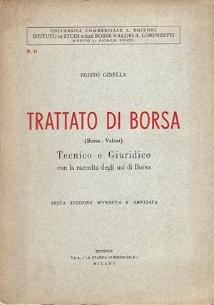 Trattato di borsa (Borsa valori)- Tecnico e giuridico- E.GINELLA, 1960 - ST404