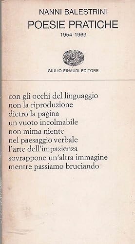 POESIE PRATICHE, Nanni Balestrini, 1 EDIZ., Einaudi 1976 **RM5