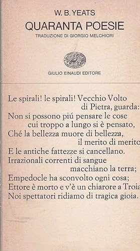 QUARANTA POESIE, W. B. Yeats, Einaudi 1973 **RM5