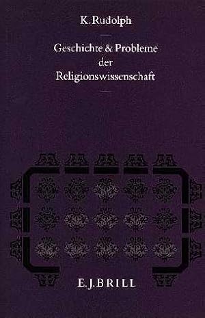 Geschichte und Probleme der Religionswissenschaft