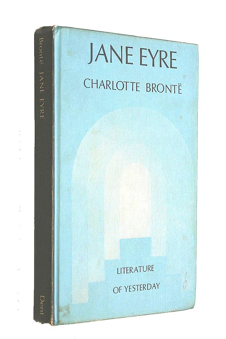 Jane Eyre - Ernest Rhys; May Sinclair; Charlotte Bronte [Introduction]