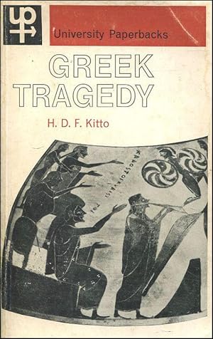 Greek Tragedy: A Literary Study