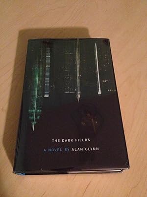 The Dark Fields (First Edition, First Printing)