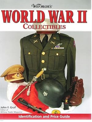 Warman's World War II Collectibles: Identification and Price Guide