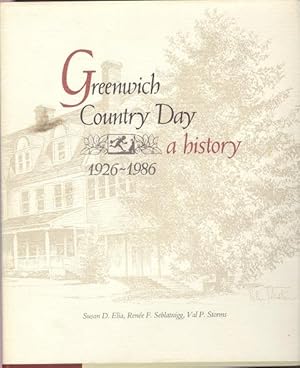 Greenwich Country Day : A History, 1926-1986