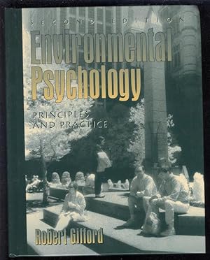Environmental Psychology : Principles and Practice