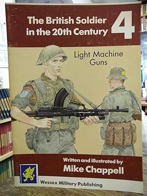 Light Machine Guns (British Soldier in the 20th Century)