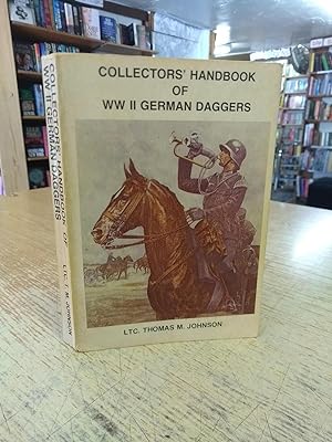 Collectors' Handbook of WWII German Daggers by Thomas Johnson (1979-09-03)