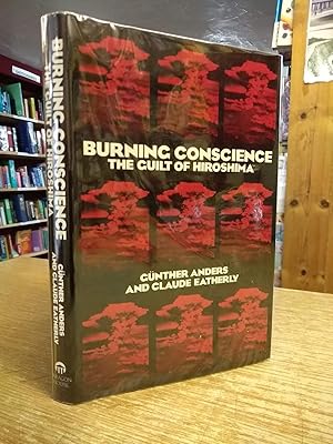 Burning Conscience: The Guilt of Hiroshima