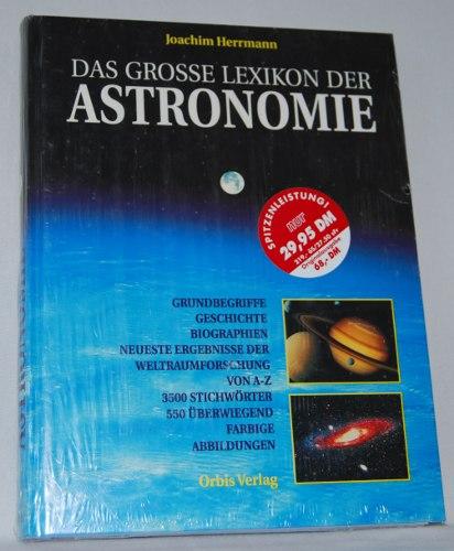 Das grosse Lexikon der Astronomie