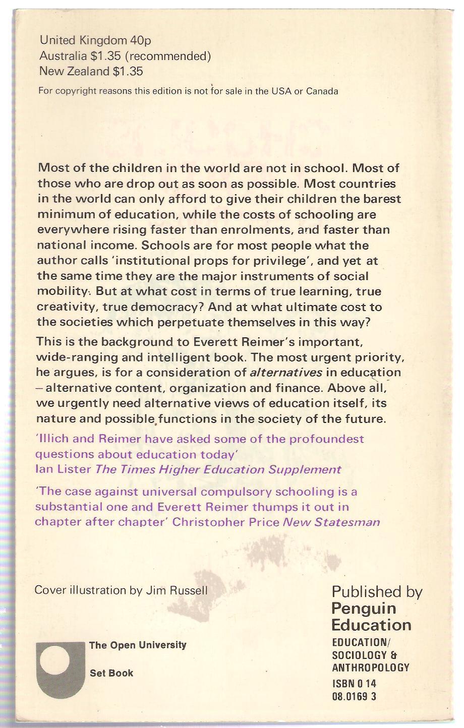 Satire Essays Examples Everett School Is Dead An Essay On Alternatives In Education Reimer Everett Finance Essay Topics also Prohibition Essays School Is Dead An Essay On Alternatives In Education By Reimer Juvenile Crime Essay
