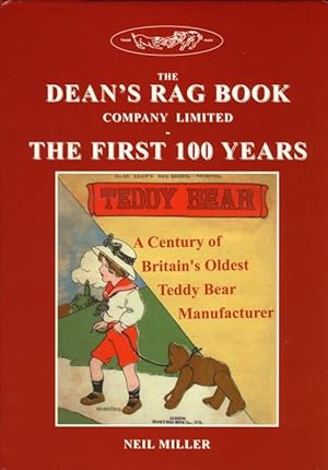 THE DEAN'S RAG BOOK COMPANY LIMITED The First 100 Years 1903-2003.