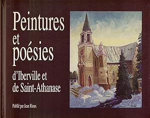 PEINTURES ET POESIES D'IBERVILLE ET DE SAINT-ATHANASE.