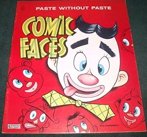 COMIC FACES: PASTE WITHOUT PASTE.