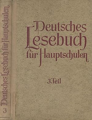 Deutsches Lesebuch für Hauptschulen - 3. Teil für die 3. Klasse