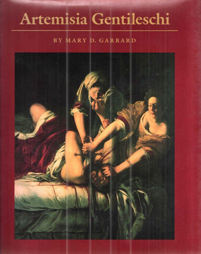 Artemisia Gentileschi: The Image of the Female Hero in Italian Baroque Art - Mary D Garrard