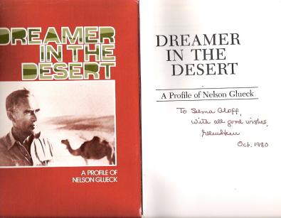 Dreamer In The Desert : A Profile of Nelson Glueck - Stern, Ellen Norman