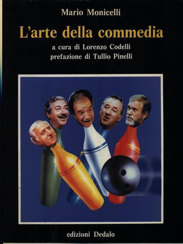 L'arte della commedia - Monicelli, Mario