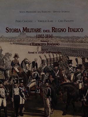 La Fanteria (Le Armi ed i Corpi dellEsercito Italiano Vol. 1) (Italian Edition)