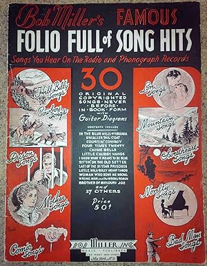 Bob Miller's Famous Folio Full of Song Hits - Songs You Hear On The Radio and Phonograph Records