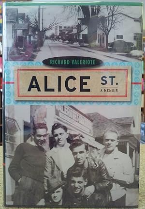 Alice Street: A Memoir